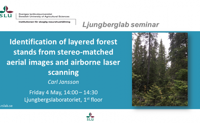Master thesis presentation: Identification of layered forest stands from stereo-matched aerial images and airborne laser scanning