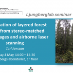 Master thesis presentation: Identification of layered forest stands from stereo-matched aerial images and airborne laser scanning
